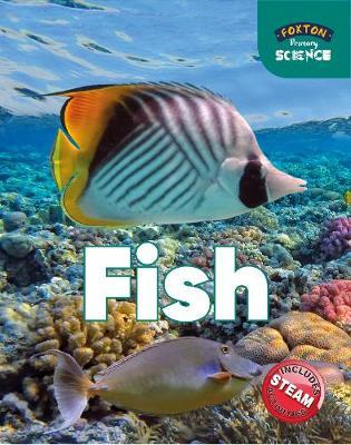 Foxton Primary Science: Fish (Key Stage 1 Science) - Nichola Tyrrell