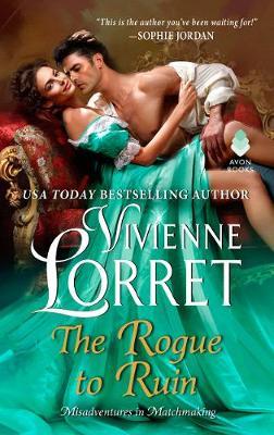 Rogue to Ruin - Vivienne Lorret
