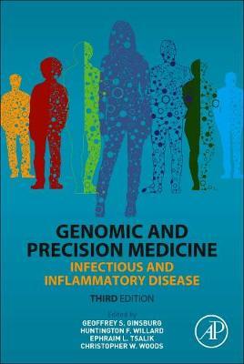 Genomic and Precision Medicine - Geoffrey Ginsburg