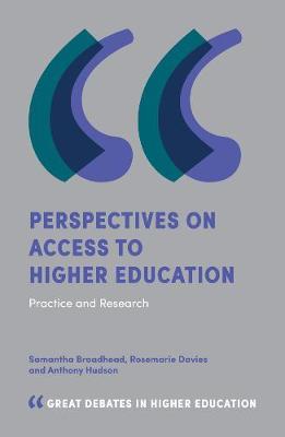 Perspectives on Access to Higher Education - Samantha Broadhead
