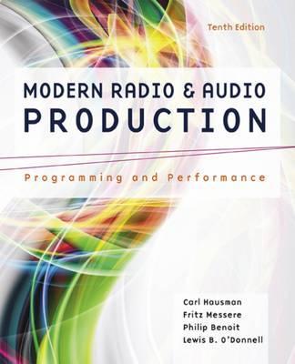 Modern Radio and Audio Production - Frank Messere