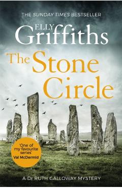 Stone Circle - Elly Griffiths