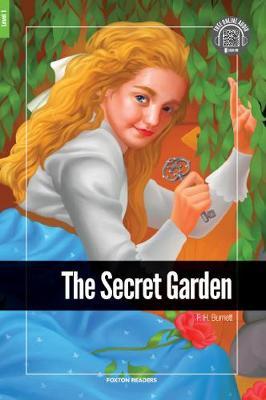 Secret Garden - Foxton Reader Level-1 (400 Headwords A1/A2) - F H Burnett