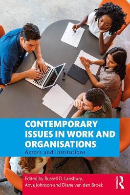 Contemporary Issues in Work and Organisations -  