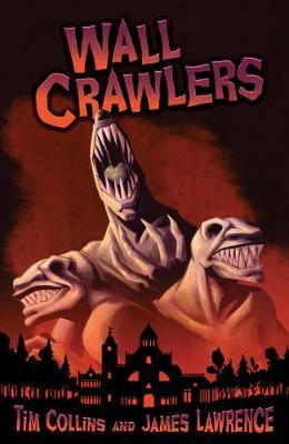 Wall Crawlers - Tim Collins