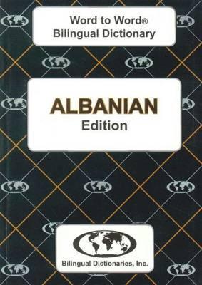 English-Albanian & Albanian-English Word-to-Word Dictionary - C Sesma