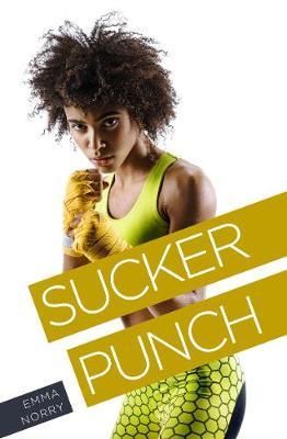 Sucker Punch - Emma Norry