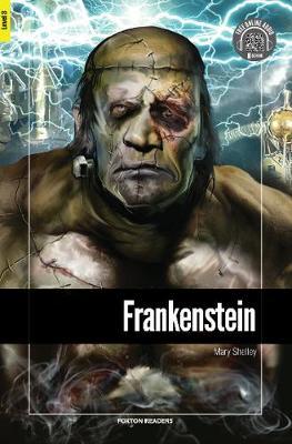 Frankenstein - Foxton Reader Level-3 (900 Headwords B1) with - Mary Shelley