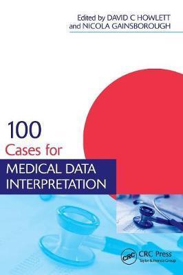 100 Cases for Medical Data Interpretation -  Howlett