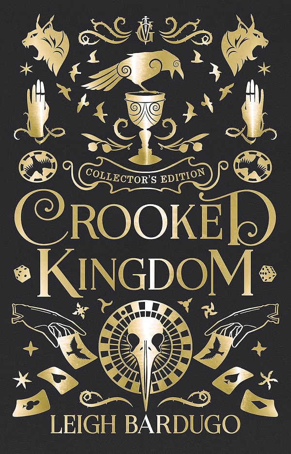 Crooked Kingdom. Six of Crows #2: Collector's Edition - Leigh Bardugo