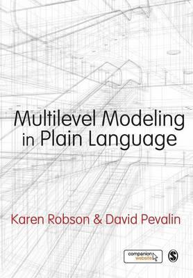 Multilevel Modeling in Plain Language - Karen Robson