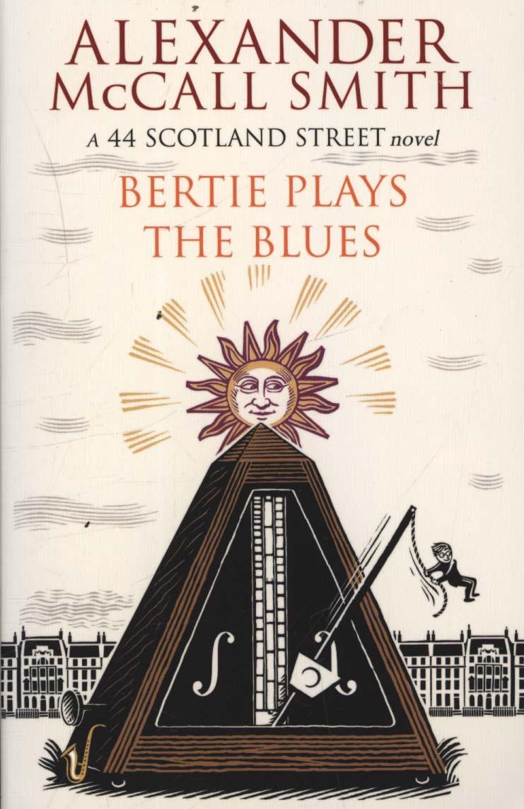 Bertie Plays The Blues - Alexander McCall Smith