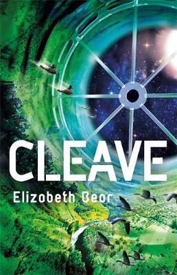 Cleave - Elizabeth Bear