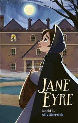 Reading Planet - Jane Eyre - Level 7: Fiction (Saturn) - Ally Sherrick