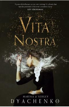 Vita Nostra - Marina Dyachenko