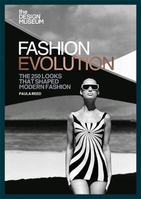 Design Museum - Fashion Evolution -  