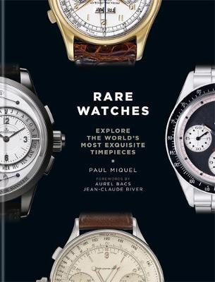 Rare Watches - Paul Miquel