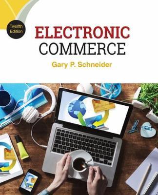 Electronic Commerce - Gary Schneider