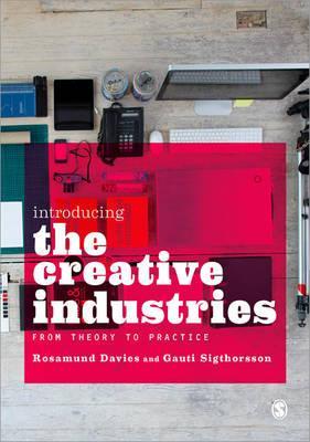 Introducing the Creative Industries - Rosamund Davies