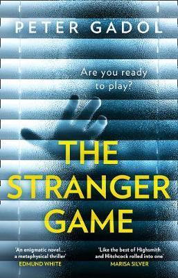 Stranger Game - Peter Gadol