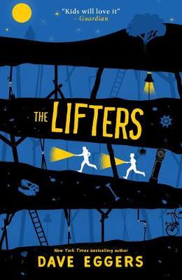Lifters - Dave Eggers