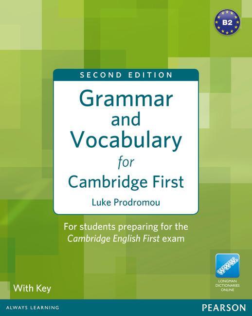 Grammar & Vocabulary for FCE 2nd Edition with key + access t - Luke Prodromou