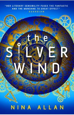 Silver Wind - Nina Allan