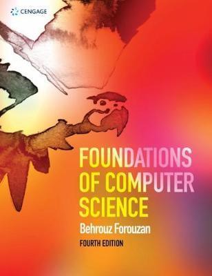 Foundations of Computer Science - Behrouz A Forouzan