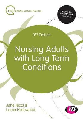 Nursing Adults with Long Term Conditions - Jane Nicol