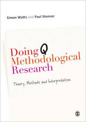Doing Q Methodological Research - Simon Watts