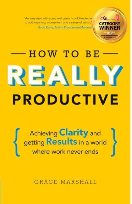 How To Be REALLY Productive - Grace Marshall