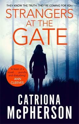 Strangers at the Gate - Catriona McPherson