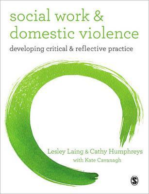 Social Work and Domestic Violence - Lesley Laing