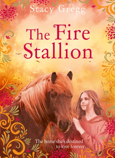Fire Stallion - Stacy Gregg