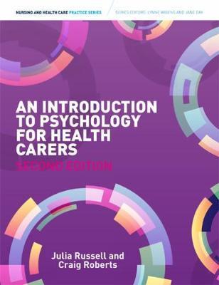 Introduction to Psychology for Health Carers - Julia Russel