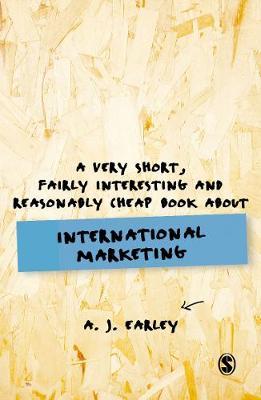 Very Short, Fairly Interesting, Reasonably Cheap Book About. - A J Earley