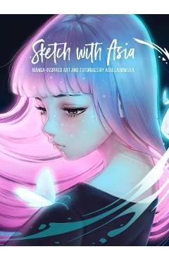 Poza produsului Sketch with Asia - Asia Ladowska