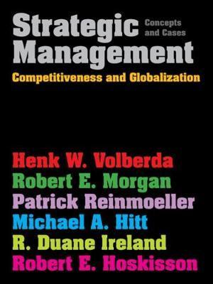Strategic Management (with Coursemate and eBook Access Card) - Michael Hitt