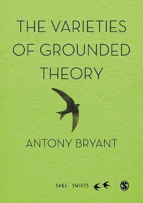 Varieties of Grounded Theory - Antony Bryant