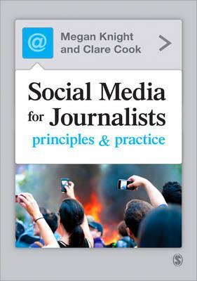 Social Media for Journalists - Megan Knight