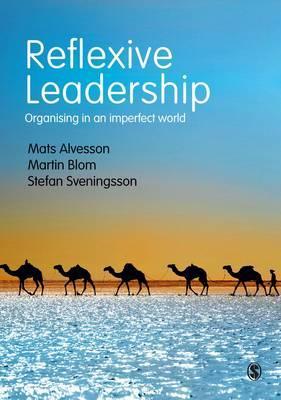 Reflexive Leadership - Mats Alvesson
