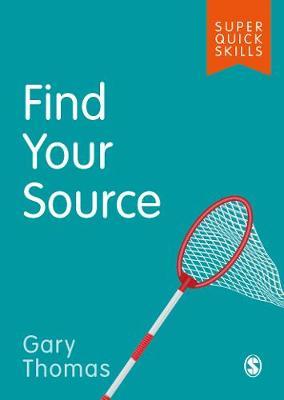 Find Your Source - Gary Thomas