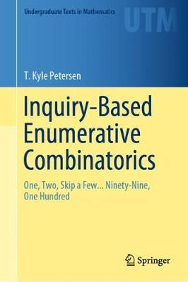 Inquiry-Based Enumerative Combinatorics -  Petersen
