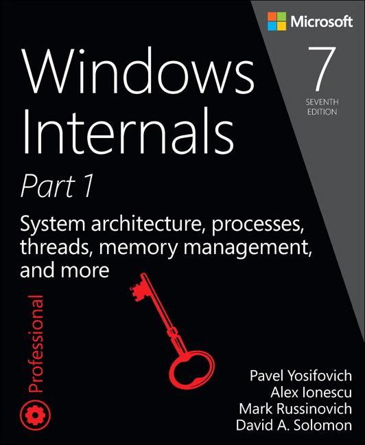 Windows Internals, Part 1 - Pavel Yosifovich