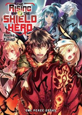 Rising Of The Shield Hero Volume 09 : Light Novel - Aneko Yusagi