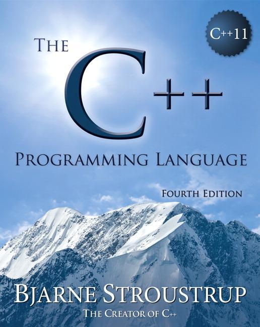 C++ Programming Language - Bjarne Stroustrup