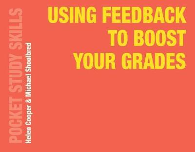 Using Feedback to Boost Your Grades - Helen Cooper