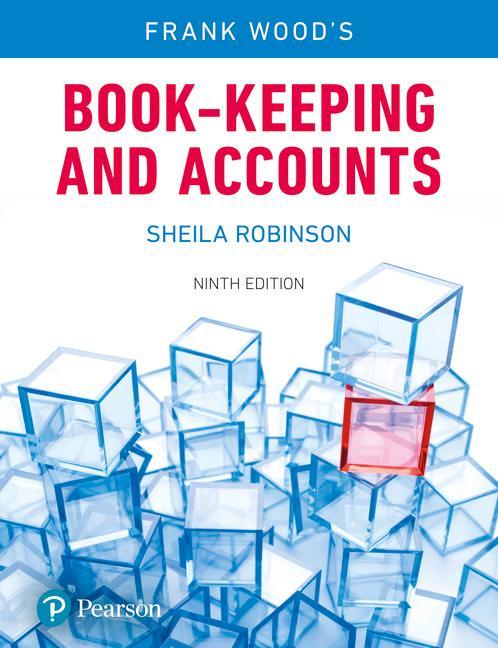 Frank Wood's Book-keeping and Accounts, 9th Edition -  