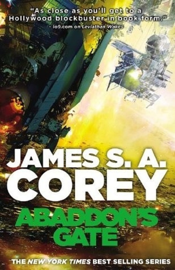 Abaddon's Gate. The Expanse #3 - James S.A. Corey