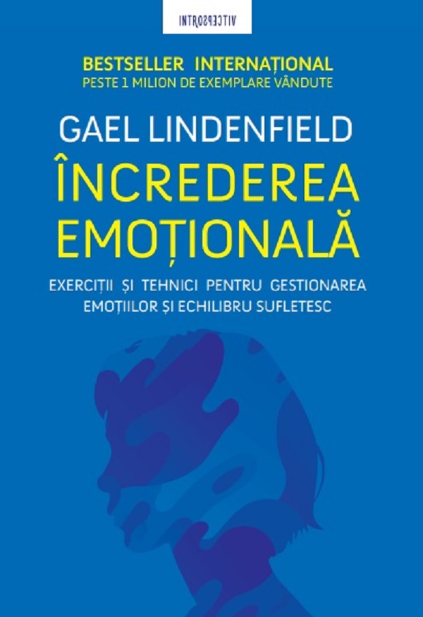 Increderea emotionala - Gael Lindenfield